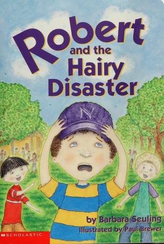 Book cover photo for Robert And The Hairy Disaster