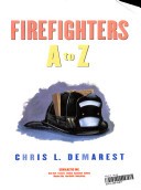 Book cover photo for Firefighters, A To Z