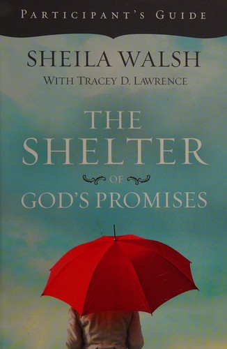 Book cover photo for The Shelter of God's Promises Participant's Guide