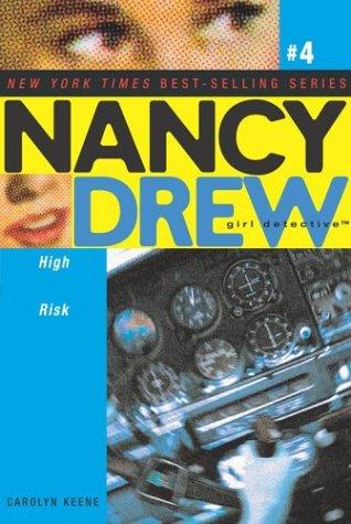 Book cover photo for High Risk (Nancy Drew: Girl Detective, #4)
