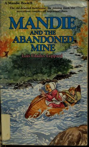 Book cover photo for Mandie and the Abandoned Mine (Mandie, #8)