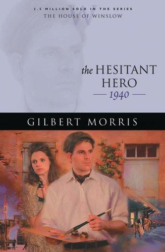 Book cover photo for The Hesitant Hero (The House of Winslow, #38)