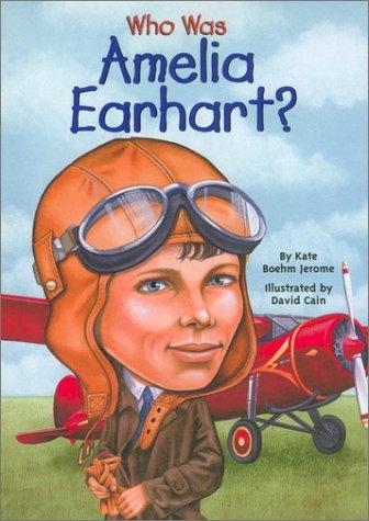 Book cover photo for Who Was Amelia Earhart?