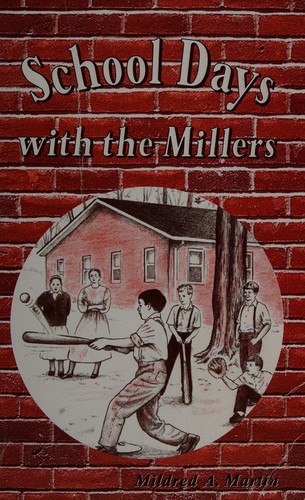 Book cover photo for School Days with the Millers (Miller Family Series)