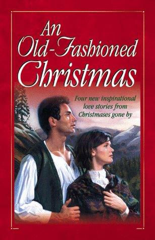 Book cover photo for An Old-Fashioned Christmas