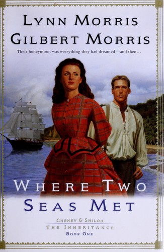 Book cover photo for Where Two Seas Met (Cheney and Shiloh: The Inheritance #1)