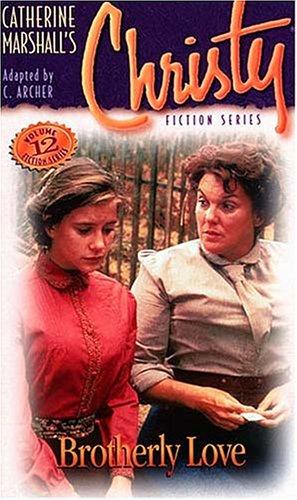 Book cover photo for Brotherly Love (Christy, #12)