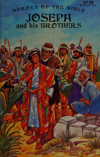 Book cover photo for Heroes of the Bible (Joseph and his Brothers)