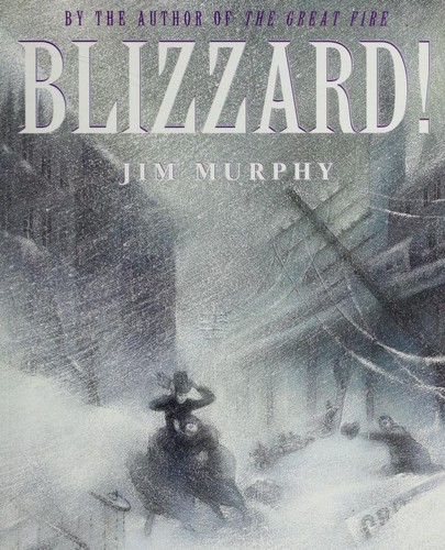 Book cover photo for Blizzard!: The Storm That Changed America