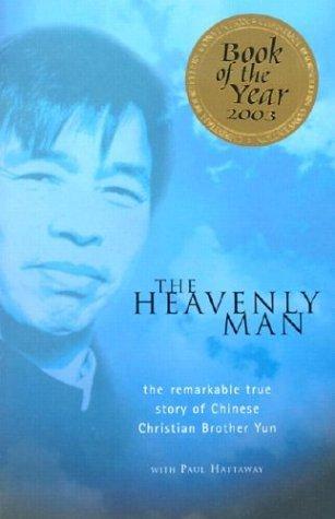 Book cover photo for The Heavenly Man: The Remarkable True Story of Chinese Christian Brother Yun