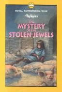Book cover photo for The Mystery of the Stolen Jewels, and Other Royal Adventures