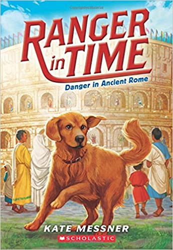 Book cover photo for Danger in Ancient Rome (Ranger in Time, #2)