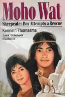 Book cover photo for Moho Wat: Sheepeater Boy Attempts Rescue