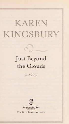 Book cover photo for Just Beyond the Clouds (Cody Gunner, #2)