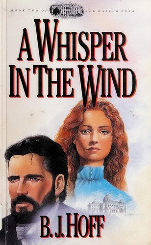 Book cover photo for A Whisper in the Wind (The Dalton Saga #2)