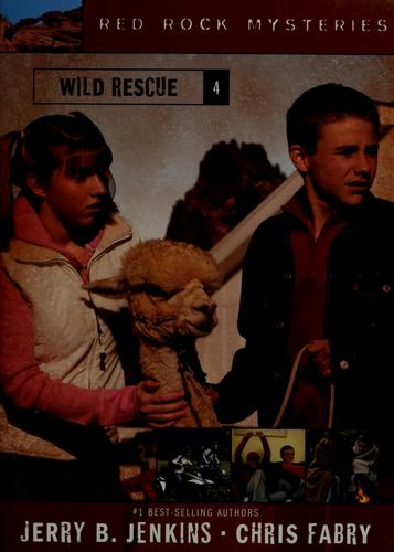 Book cover photo for Wild Rescue (Red Rock Mysteries, #4)
