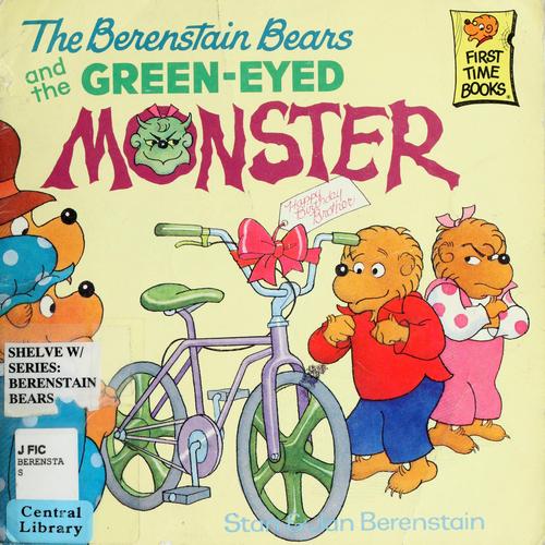 Book cover photo for The Berenstain Bears and the Green-Eyed Monster
