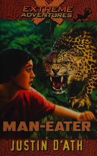 Book cover photo for Man-Eater (Extreme Adventures, #6)
