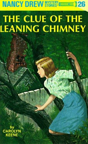 Book cover photo for Nancy Drew 26: the Clue of the Leaning Chimney