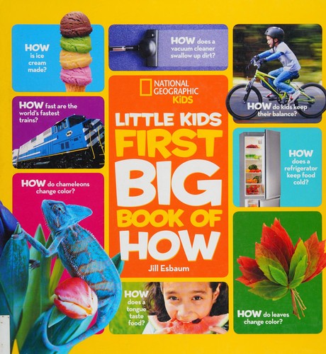 Book cover photo for National Geographic Little Kids First Big Book of How