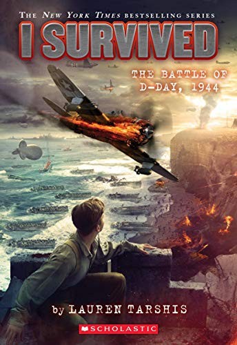 Book cover photo for I Survived the Battle of D-Day, 1944 (I Survived #18)