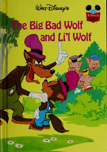 Book cover photo for The Big Bad Wolf and Li'l Wolf