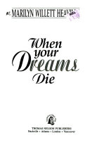 Book cover photo for When Your Dreams Die: Finding Strength and Hope Through Life's Disappointments