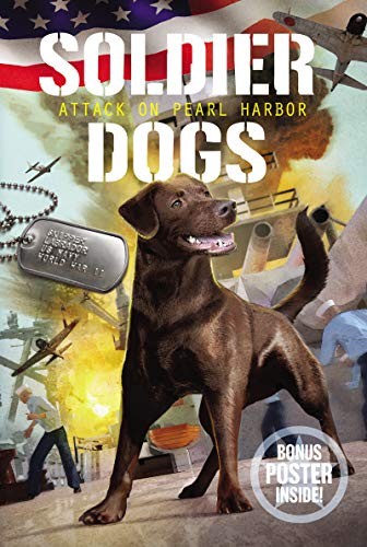 Book cover photo for Soldier Dogs #2: Attack on Pearl Harbor