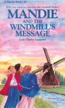 Book cover photo for Mandie and the Windmills Message (Mandie, #20)