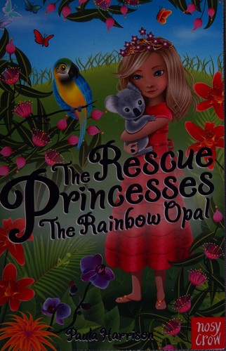 Book cover photo for The Rainbow Opal (The Rescue Princesses, #11)