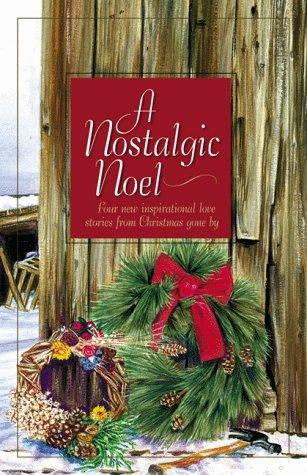 Book cover photo for A Nostalgic Noel