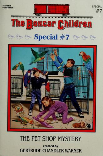 Book cover photo for The Pet Shop Mystery(The Boxcar Children Special #7)
