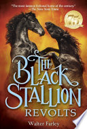 Book cover photo for The Black Stallion Revolts