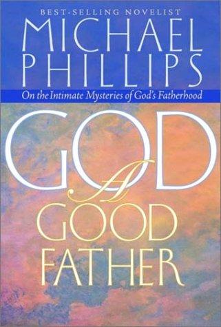 Book cover photo for God: A Good Father