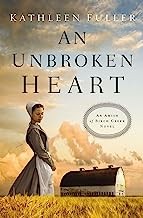 Book cover photo for An Unbroken Heart (Amish of Birch Creek #2)