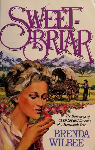 Book cover photo for Sweetbriar (Sweetbriar, #1)