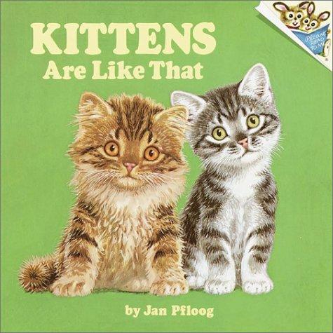 Book cover photo for Kittens Are Like That!