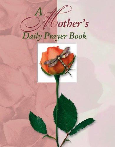 Book cover photo for A Mother's Daily Prayer Book