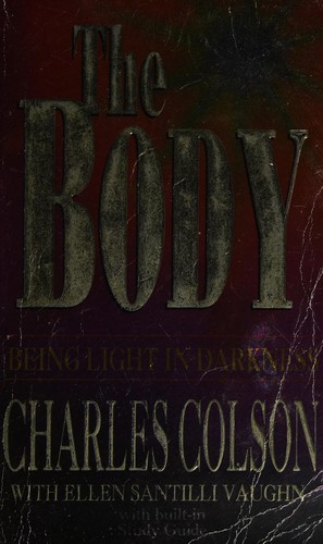 Book cover photo for The Body: Being Light In Darkness