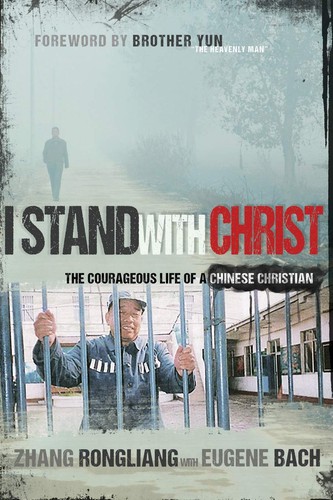 Book cover photo for I Stand with Christ: The Courageous Life of a Chinese Christian