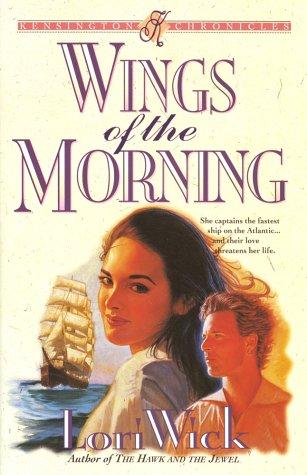 Book cover photo for Wings of the Morning (Kensington Chronicles, #2)