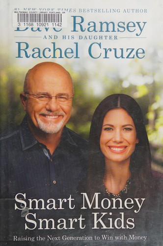 Book cover photo for Smart Money Smart Kids: Raising the Next Generation to Win with Money