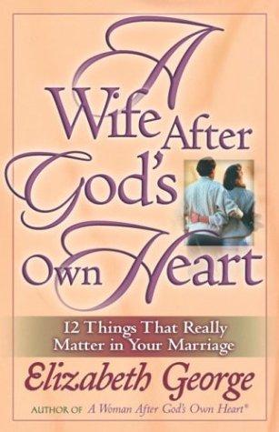 Book cover photo for A Wife After God's Own Heart