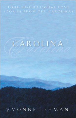 Book cover photo for Carolina: Mountain Man/A Whole New World/Call of the Mountain/Whiter Than Snow