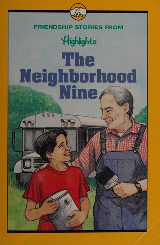 Book cover photo for The Neighborhood nine, and other friendship stories